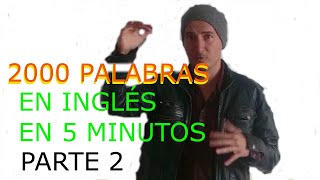 aprende 2000 palabras en inglés en 5 mins asociandolo al español lesson 2 [upl. by Thorin238]