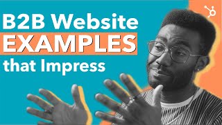 B2B Website Examples that Impress [upl. by Aissirac]