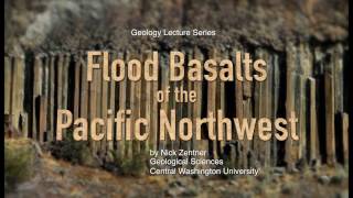 Flood Basalts of the Pacific Northwest [upl. by Englis118]