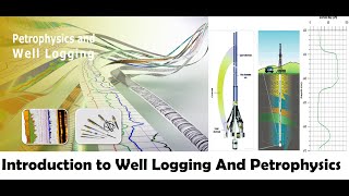 Introduction to Well Logging [upl. by Merri951]