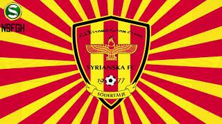 Syrianska FC MållåtGoal Song 2019 [upl. by Jovi201]