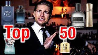 All Time Top 50 Best Fragrances [upl. by Assenav417]