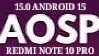 AOSP 150  ANDROID 15  REDMI NOTE 10 PRO [upl. by Earal120]