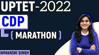 UPTET2022 CDP Marathon  Child Development amp Pedagogy Practice by Himanshi Singh [upl. by Ojeitak]