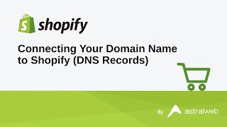 Connecting Your Domain Name to Shopify DNS Records [upl. by Tiga]