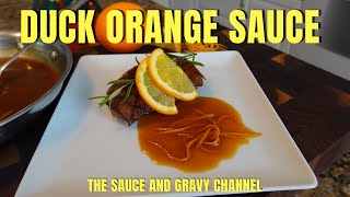 Duck Orange Sauce  Duck à l’Orange  Bigarade Sauce  Orange Sauce for Duck  Orange Sauce [upl. by Nilat]