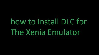 PC Xenia  How To Install DLC [upl. by Etnaled]