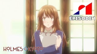 Holmes of Kyoto  Ép 1 VOSTFR  Holmes et le Moine Hakuin [upl. by Lleder957]