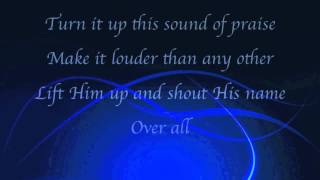 Planetshakers  Turn It Up  with lyrics 2014 [upl. by Flss602]