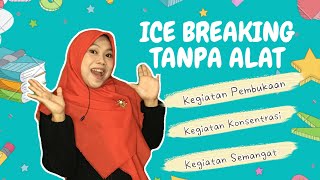 ICE BREAKING UNTUK ANAK [upl. by Attebasile]