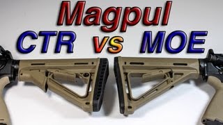 Magpul MOE vs CTR Stock Detailed Comparison [upl. by Jaime982]