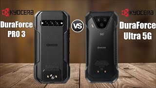 Kyocera DuraForce PRO 3 Vs Kyocera DuraForce Ultra 5G [upl. by Honorine]