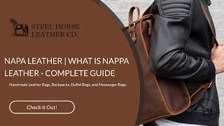 NAPA LEATHER  WHAT IS NAPPA LEATHER  COMPLETE GUIDE [upl. by Anu]