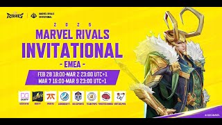 Marvel Rivals Invitational 2025 EMEA Day 4 UTC1） [upl. by Aerdno455]