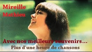 Nos meilleurs souvenirs  Mireille Mathieu [upl. by Prasad]