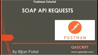 Postman Tutorial  SOAP API Requests with Postman [upl. by Llewellyn392]