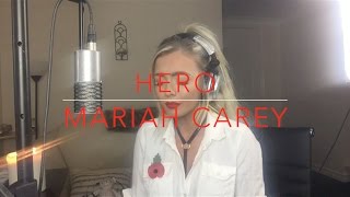 Mariah Carey  Hero  Cover [upl. by Mendy]