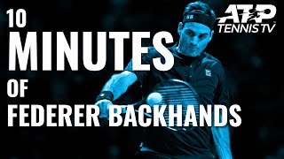 10 MINUTES OF Roger Federer Backhands [upl. by Okemak]