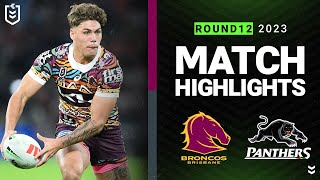 NRL 2023  Brisbane Broncos v Penrith Panthers  Match Highlights [upl. by Crean673]