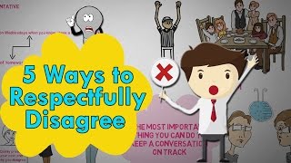 5 Ways to Respectfully Disagree  How to Disagree politely [upl. by Alocin78]