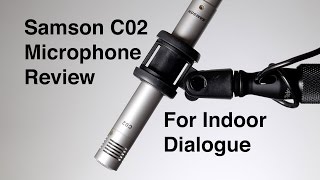 Samson C02 Microphone for Indoor Dialogue Review Affordable SuperCardioid Microphone [upl. by Fafa620]