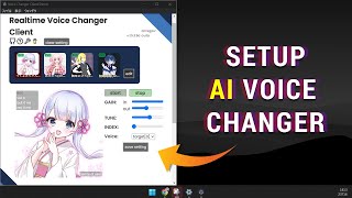 How to setup Realtime Voice Changer AI [upl. by Berkshire]