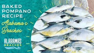 Simple amp Quick Baked Pompano Recipe  Cooking Your Catch in Gulf Shores amp Orange Beach AL [upl. by Maurili355]