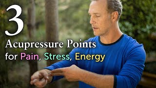 3 Common Acupressure Points Everyone Should Know Pain Stress Energy [upl. by Eimmis]