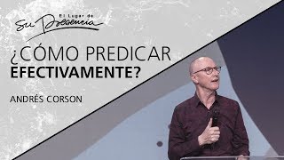 ¿Cómo predicar efectivamente  Andrés Corson  12 Febrero 2020  Prédicas Cristianas [upl. by Nelrsa]