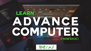 Advance Computer Course  Full Course  Hindi Urdu  KB Tech India [upl. by Nireves559]