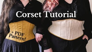 How to Sew a Corset  Tutorial with PDF Pattern [upl. by Anaj]