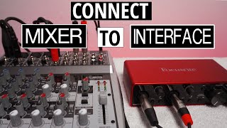 Connect Mixer To Audio Interface For Recording [upl. by Marianne]