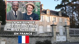 🇨🇵La maison de Leopold Sedar SENGHOR en France quest ce quelle est devenue [upl. by Alleiram]