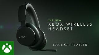 Xbox Wireless Headset  Launch Trailer [upl. by Nerb]