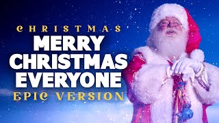 Merry Christmas Everyone  Epic Version  Epic Christmas Music [upl. by Eisac]