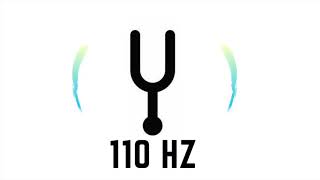 110 Hz Pure Tone Frequency  1 Hour [upl. by Erual]