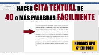 CÓMO HACER CITAS TEXTUALES 40 PALABRAS O MÁS NORMAS APA SEXTA EDICIÓN [upl. by Kriss]