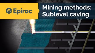 Sublevel caving mining method  Epiroc [upl. by Wescott]