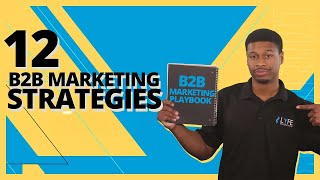 12 B2B Marketing Strategies For 2025 [upl. by Sara79]