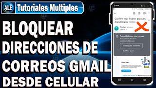 Como Bloquear Un Correo En Gmail Desde Mi Celular [upl. by Tome]