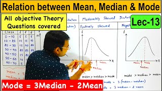 Relation between Mean Median amp ModeCentral Tendency Lec13 [upl. by Ocirled]