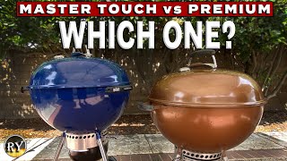 Weber Kettle Master Touch vs Weber Kettle Premium  Which Is The Better Value [upl. by Aihsad]