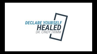 Declare Yourself Healed  Dr Cindy Trimm [upl. by Anhsirk]