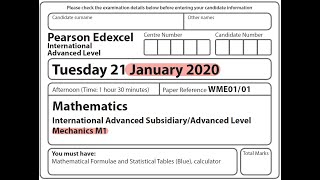 Edexcel IAL Maths  M1  January 2020 [upl. by Ninehc]