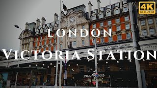 London Victoria Station Walk Through England 4K [upl. by Anairam411]