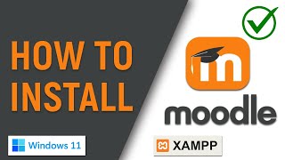 Moodle Installation Guide [upl. by Nerraw]