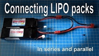 Connecting batteries in series or parallel LIPO [upl. by Couhp]