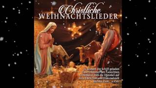 🎄 Christliche Weihnachtslieder 🎄 [upl. by Navillus818]