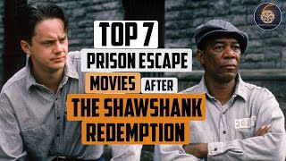 Top 7 best prison escape movies [upl. by Atteyek]