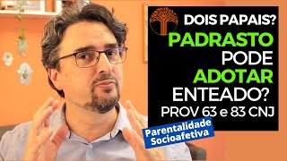 Parentalidade Socioafetiva  Provimento 63 e 83 CNJ na prática [upl. by Ragen]